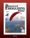 Powered Paragliding Bible 3 - Third Edition